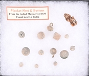 Musket Shot & Buttons From Goliad Massacre Of 1836